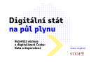 Digitální stát? Češi jsou připraveni, politici zatím ne
